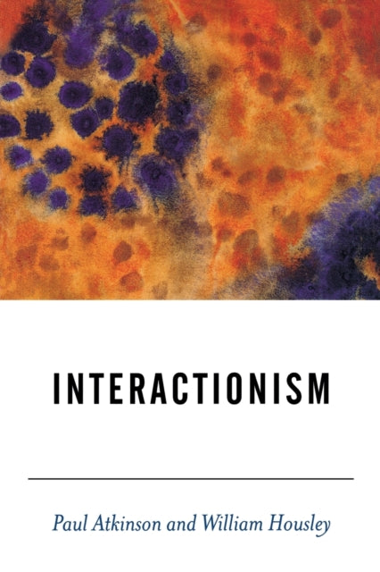 Book cover of: Interactionism