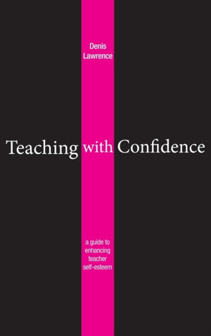 Teaching with Confidence