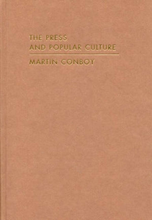 The Press and Popular Culture