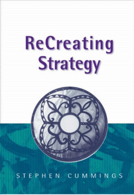 Book cover of: ReCreating Strategy