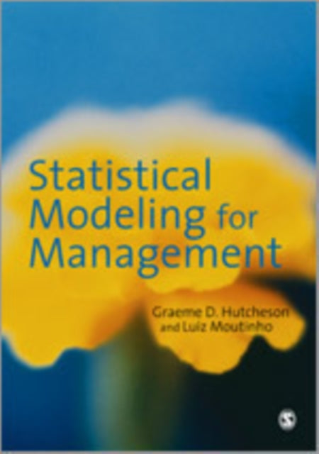 Book cover of: Statistical Modeling for Management. By: Luiz Moutinho