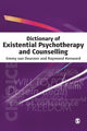 Book cover of: Dictionary of Existential Psychotherapy and Counselling. By: Emmy van Deurzen