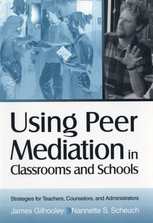 Using Peer Mediation in Classrooms and Schools