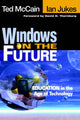Book cover of: Windows on the Future. By: Ted McCain