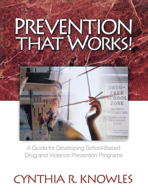Book cover of: Prevention That Works!. By: Cynthia R. Knowles