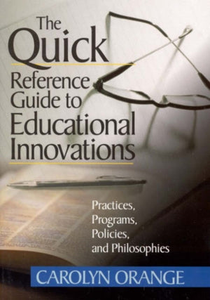 Quick Reference Guide to Educational Innovations