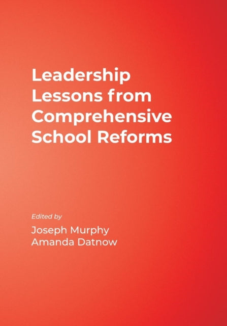 Book cover of: Leadership Lessons from Comprehensive School Reforms