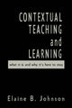 Book cover of: Contextual Teaching and Learning. By: Elaine B. Johnson