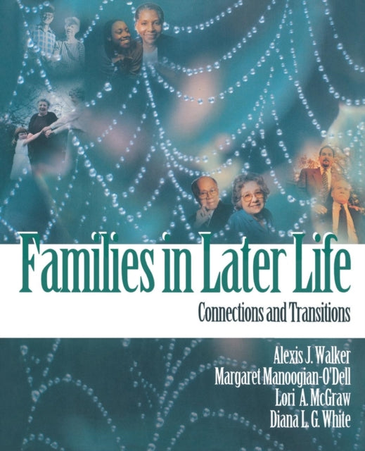 Book cover of: Families in Later Life. By: Alexis Walker