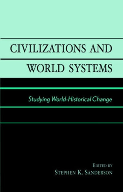 Civilizations and World Systems