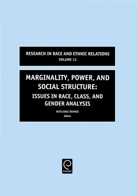 Book cover of: Marginality, Power and Social Structure. By: Rutledge Dennis