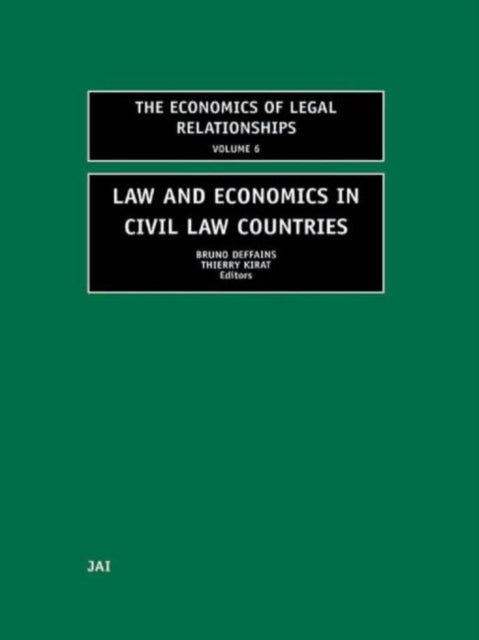 Book cover of: Law and Economics in Civil Law Countries. By: Thierry Kirat