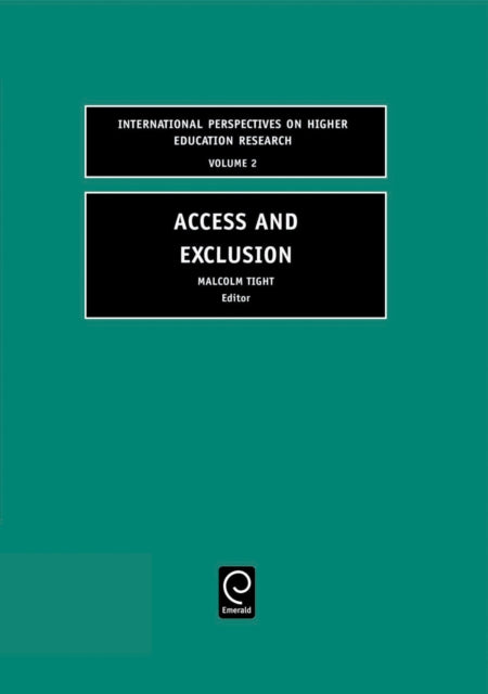 Book cover of: Access and Exclusion. By: Malcolm Tight