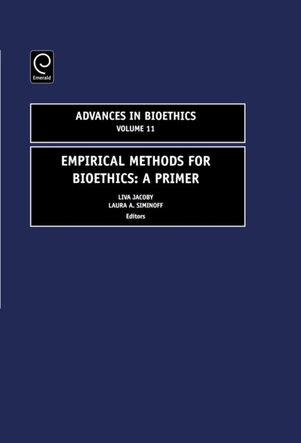 Book cover of: Empirical Methods for Bioethics