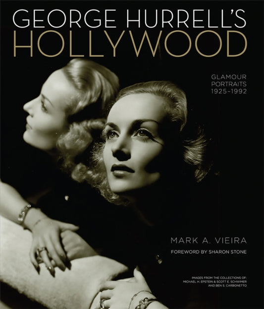 Book cover of: George Hurrell's Hollywood. By: Mark A. Vieira
