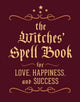 Witches' Spell Book, For Love, Happiness, and Success 9780762450817 Cerridwen Greenleaf
