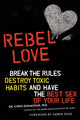 Book cover of: Rebel Love. By: Chris Donaghue
