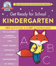Book cover of: Get Ready for School: Kindergarten (Revised & Updated). By: Heather Stella