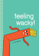 Book cover of: Feeling Wacky!. By: Gemma Correll