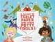 Book cover of: A History of Toilet Paper (and Other Potty Tools). By: Sophia Gholz