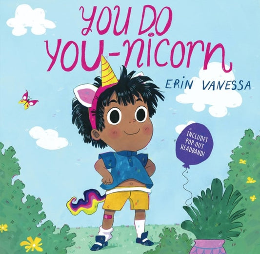 Book cover of: You Do You-nicorn. By: Erin Vanessa