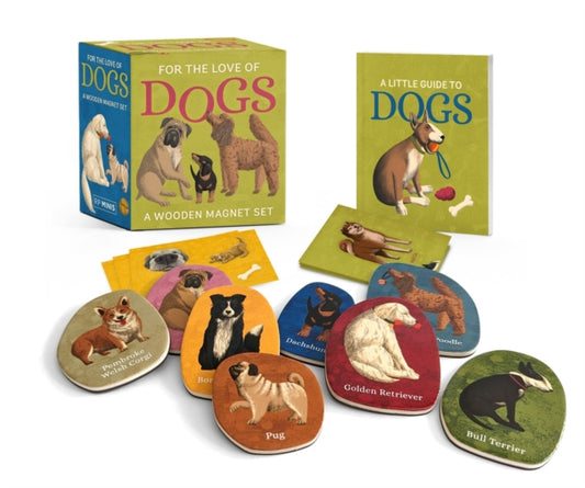 Book cover of: For the Love of Dogs: A Wooden Magnet Set. By: Meg Freitag