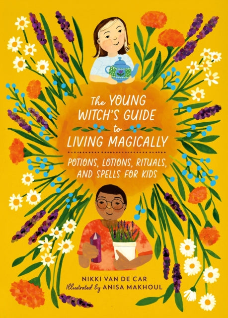 Book cover of: Young Witch’s Guide to Living Magically. By: Nikki Van De Car