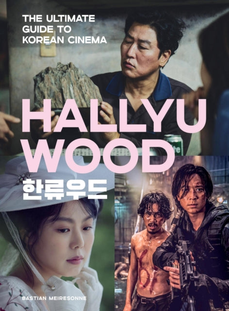 Book cover of: Hallyuwood. By: Bastian Meiresonne