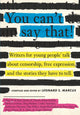 Book cover of: You Can't Say That!. By: Leonard S. Marcus