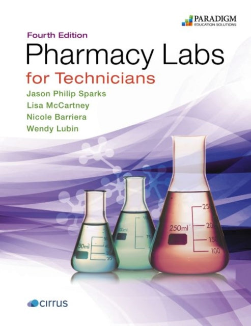Book cover of: Pharmacy Labs for Technicians. By: Jason Philip Sparks