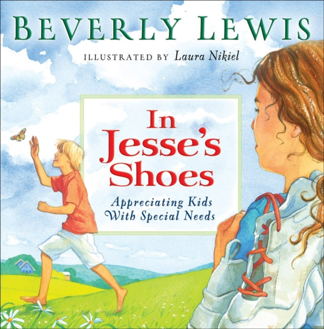 Book cover of: In Jesse`s Shoes – Appreciating Kids with Special Needs. By: Beverly Lewis