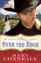Book cover of: Over the Edge. By: Mary Connealy