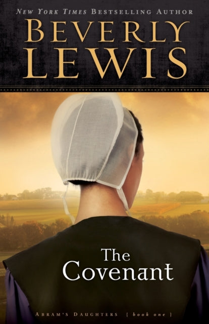 Book cover of: Covenant. By: Beverly Lewis
