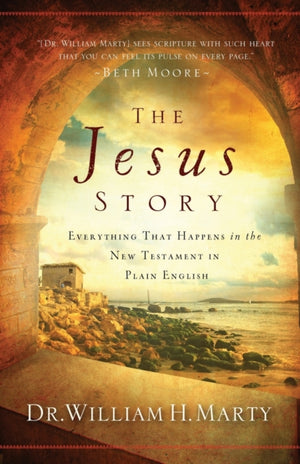 Jesus Story – Everything That Happens in the New Testament in Plain English