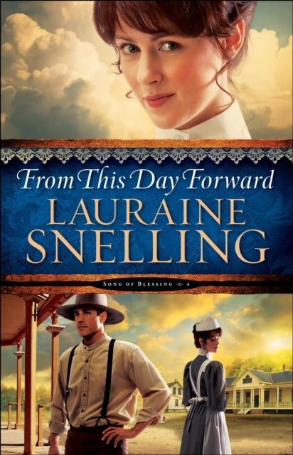 Book cover of: From This Day Forward. By: Lauraine Snelling
