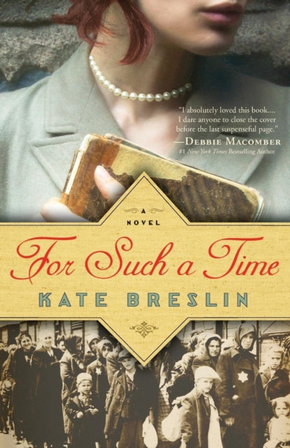 Book cover of: For Such a Time. By: Kate Breslin