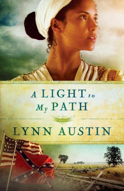 Book cover of: Light to My Path. By: Lynn Lynn Austin