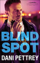 Book cover of: Blind Spot. By: Dani Pettrey