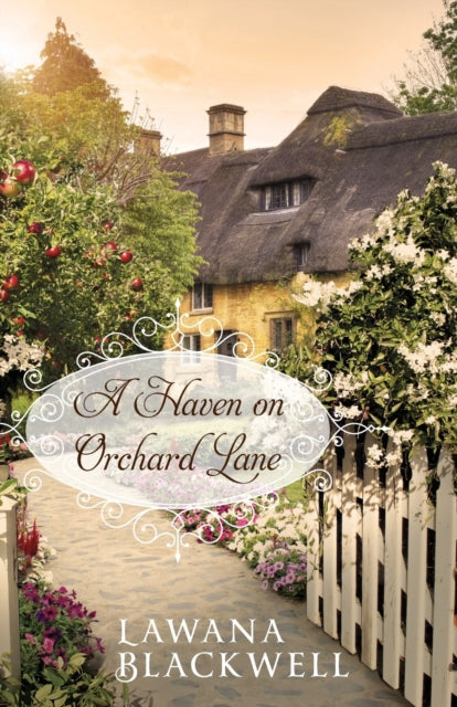 Book cover of: Haven on Orchard Lane. By: Lawana Blackwell