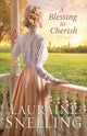 Book cover of: Blessing to Cherish. By: Snelling