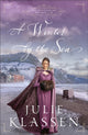 Book cover of: Winter by the Sea. By: Julie Klassen