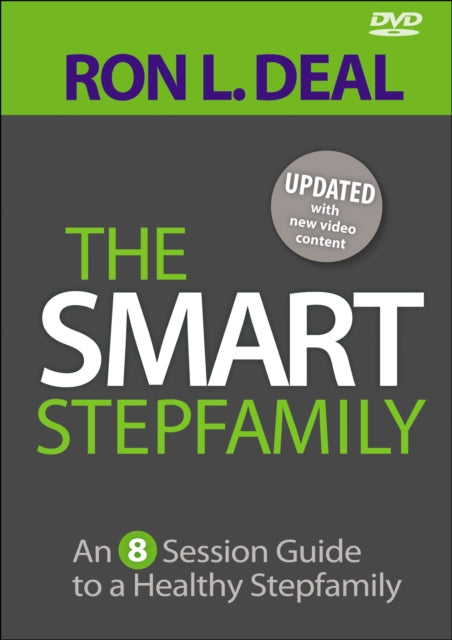 Book cover of: Smart Stepfamily – An 8–Session Guide to a Healthy Stepfamily