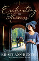 Book cover of: Enchanting the Heiress. By: Kristi Ann Hunter