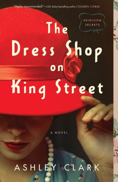 Book cover of: Dress Shop on King Street. By: Ashley Clark