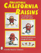 Book cover of: Collectible California Raisins™