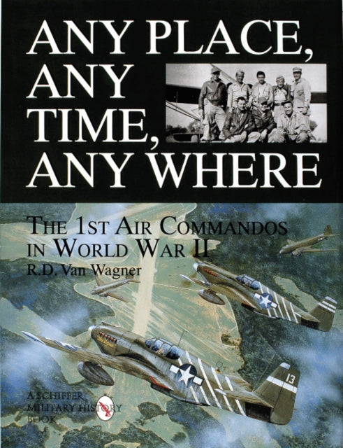 Book cover of: Any Place, Any Time, Any Where