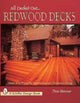 Book cover of: All Decked Out...Redwood Decks. By: Tina Skinner