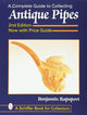 Book cover of: Complete Guide to Collecting Antique Pipes