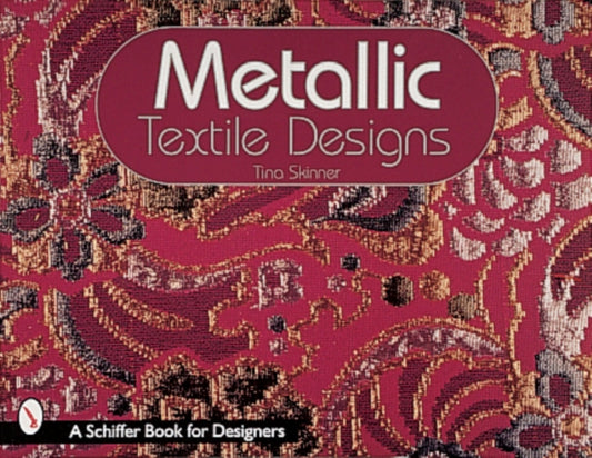 Book cover of: Metallic Textile Designs