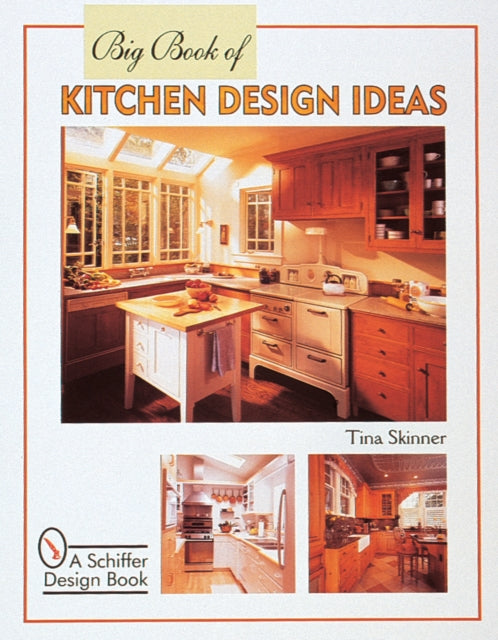 Book cover of: Big Book of Kitchen Design Ideas